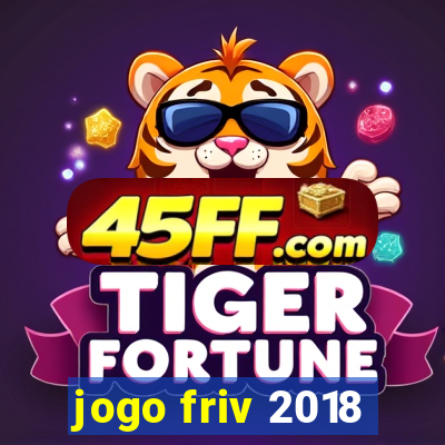 jogo friv 2018